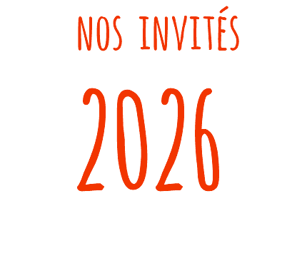  nos invités 2026 